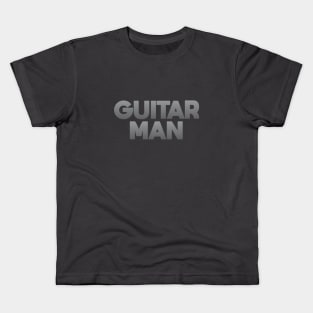 Guitar Man Kids T-Shirt